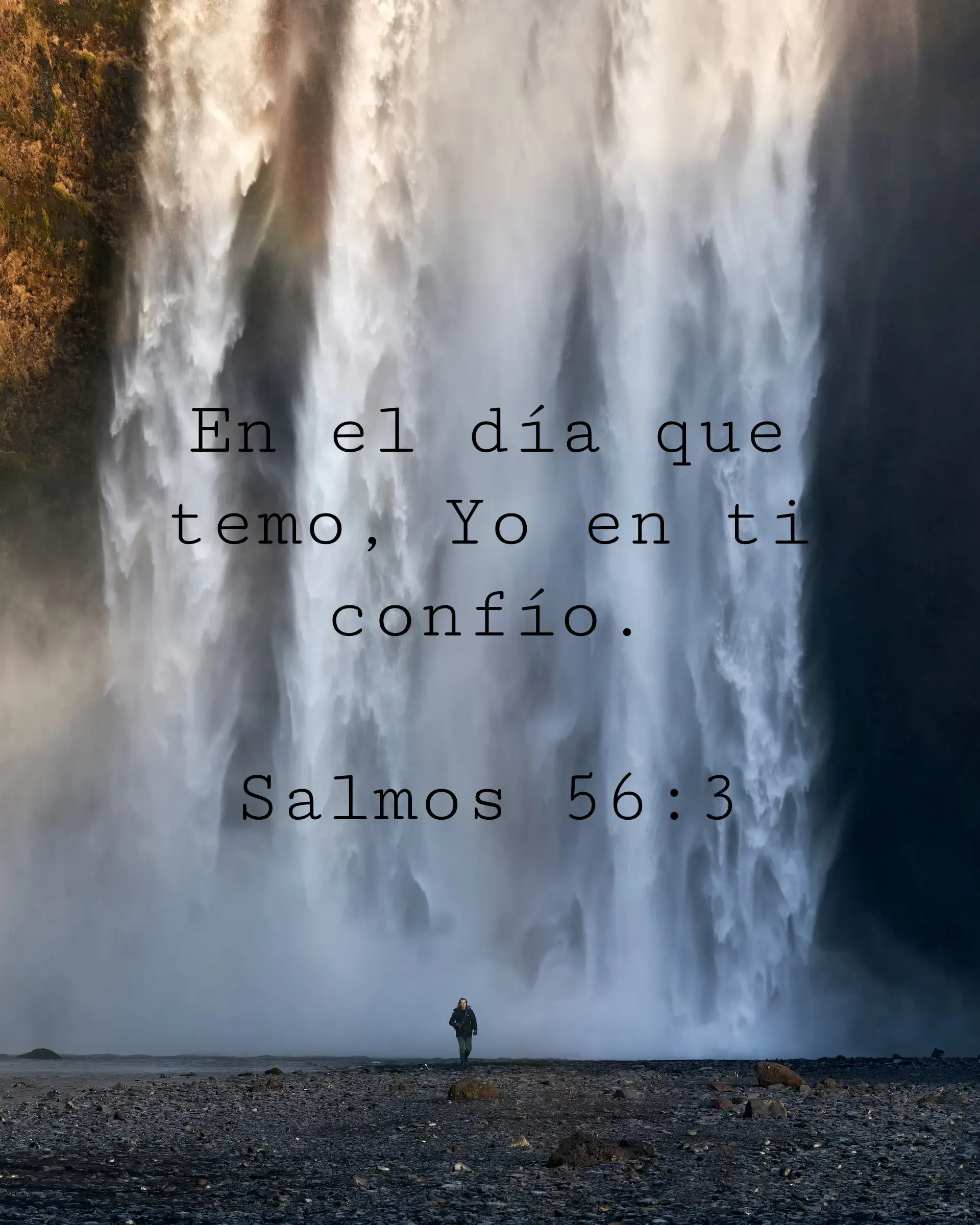 En el día que temo, Yo en ti confío.