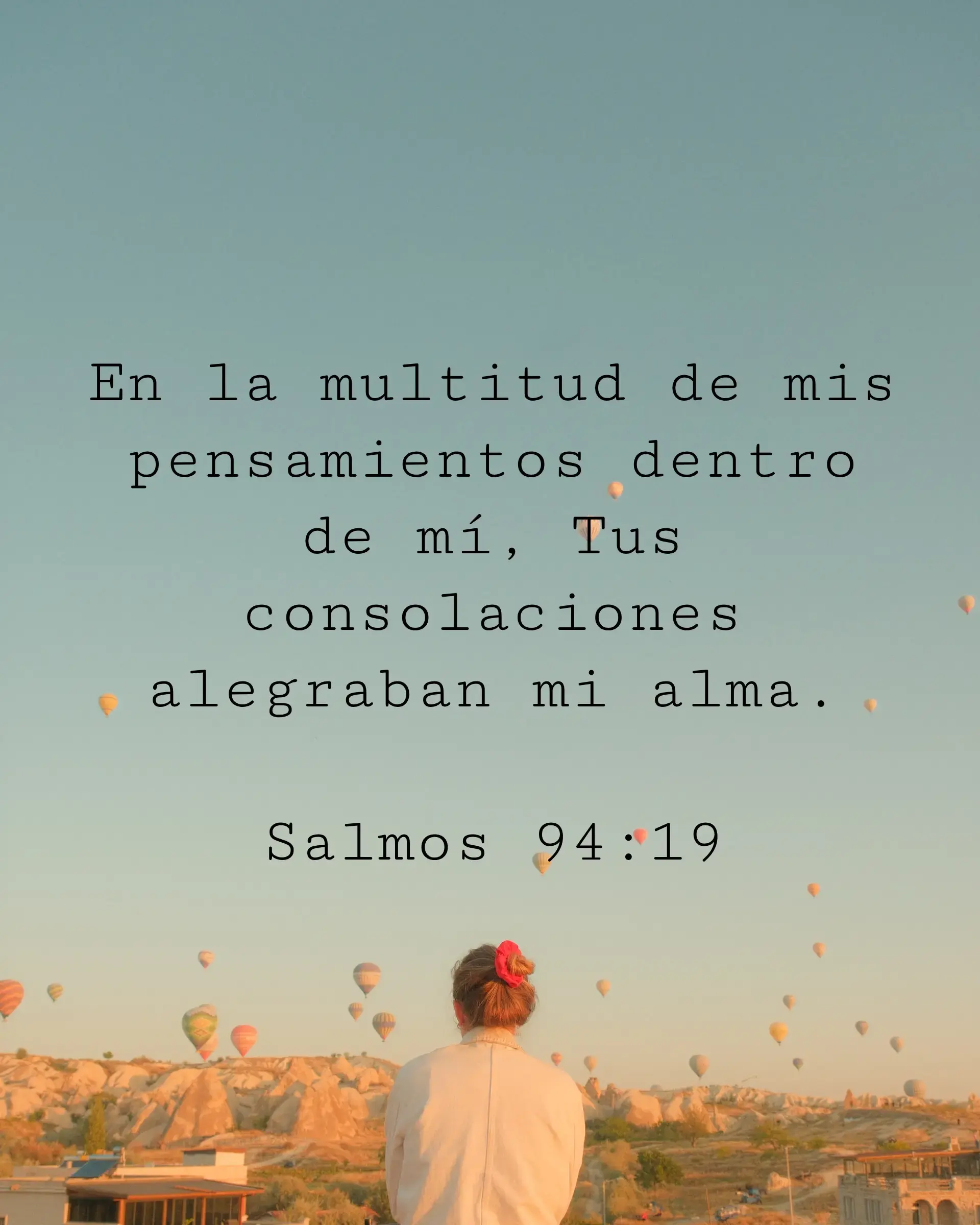 En la multitud de mis pensamientos dentro de mí, Tus consolaciones alegraban mi alma.