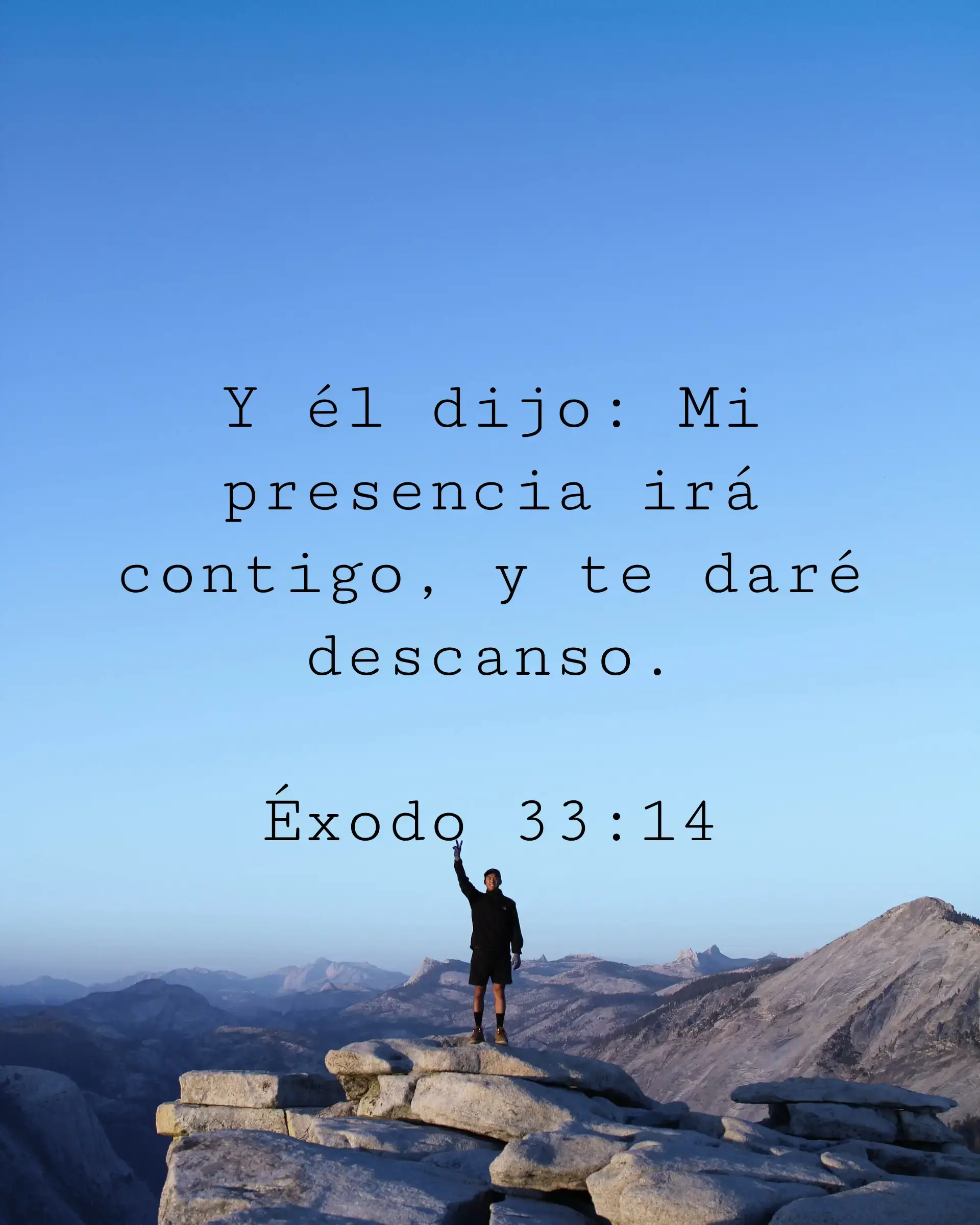 Y él dijo: Mi presencia irá contigo, y te daré descanso.
