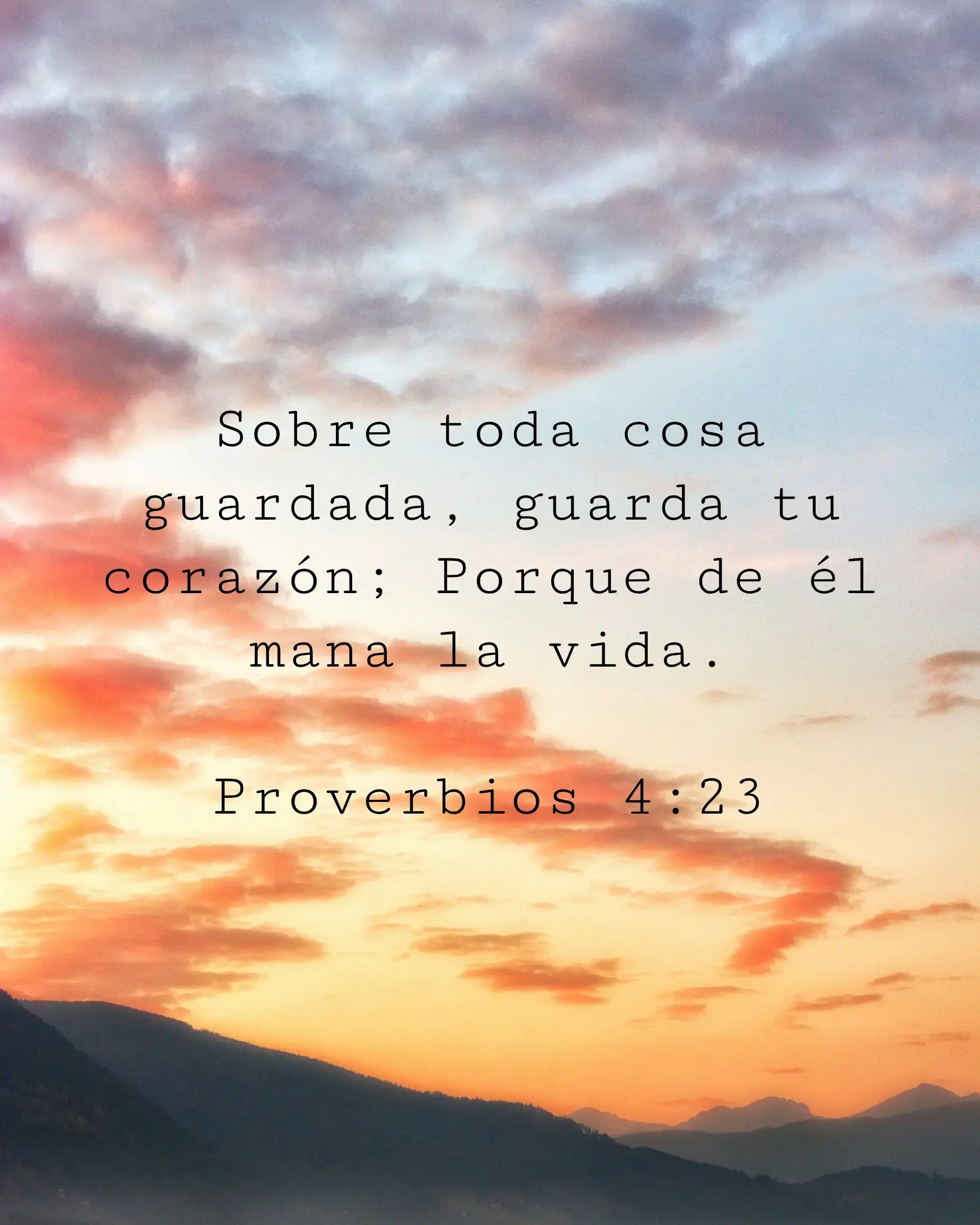 Sobre toda cosa guardada, guarda tu corazón; Porque de él mana la vida.