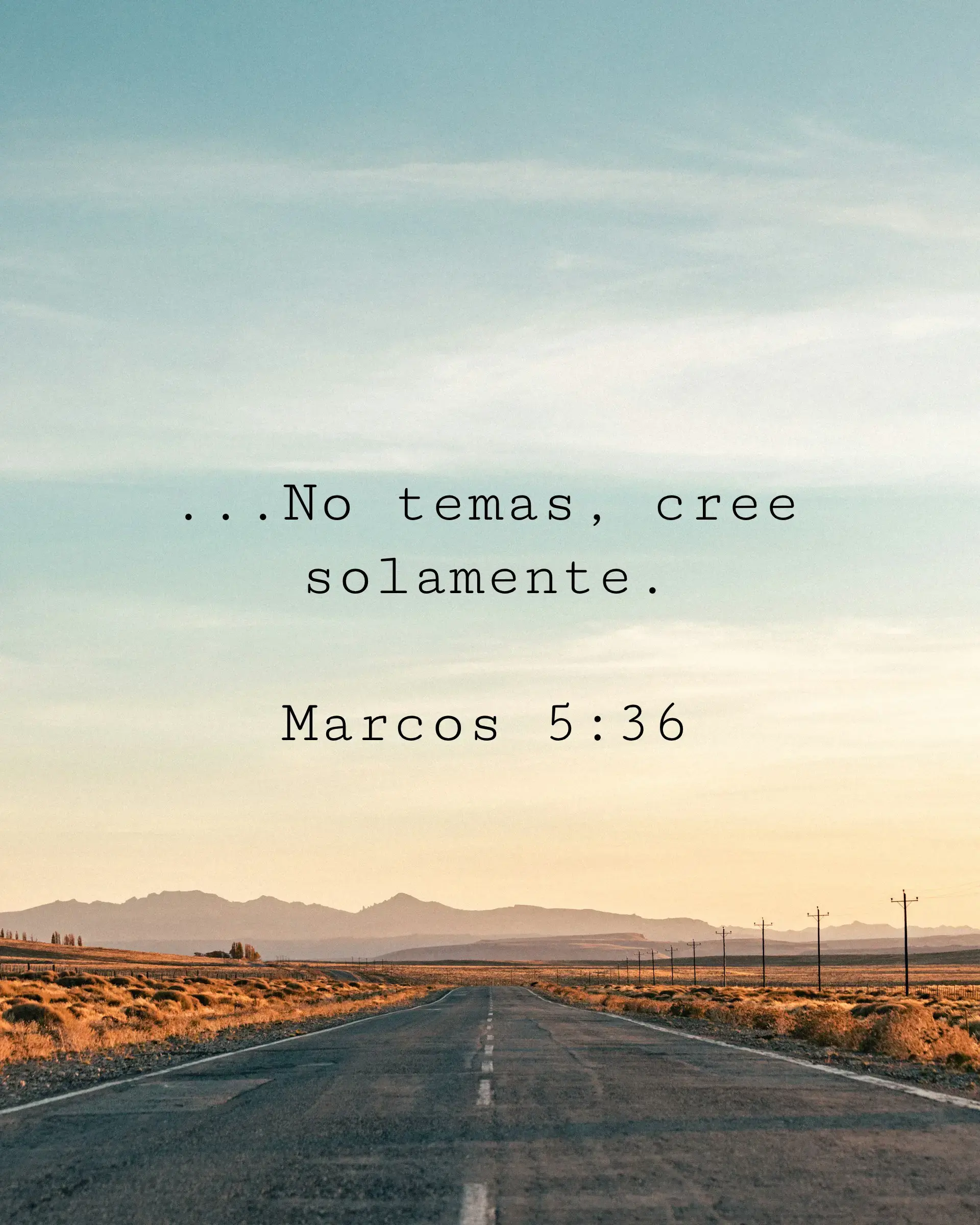 ...No temas, cree solamente.